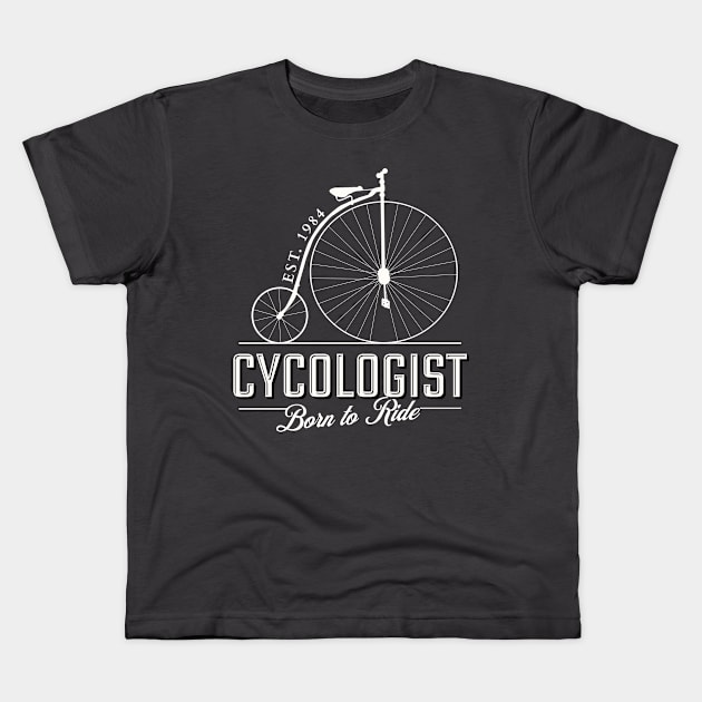 Cycologist men , Trust me I'm a Cycologist, Bicycle Gift, Bike , Bike , cycling , bike ride lovers Kids T-Shirt by Snoe